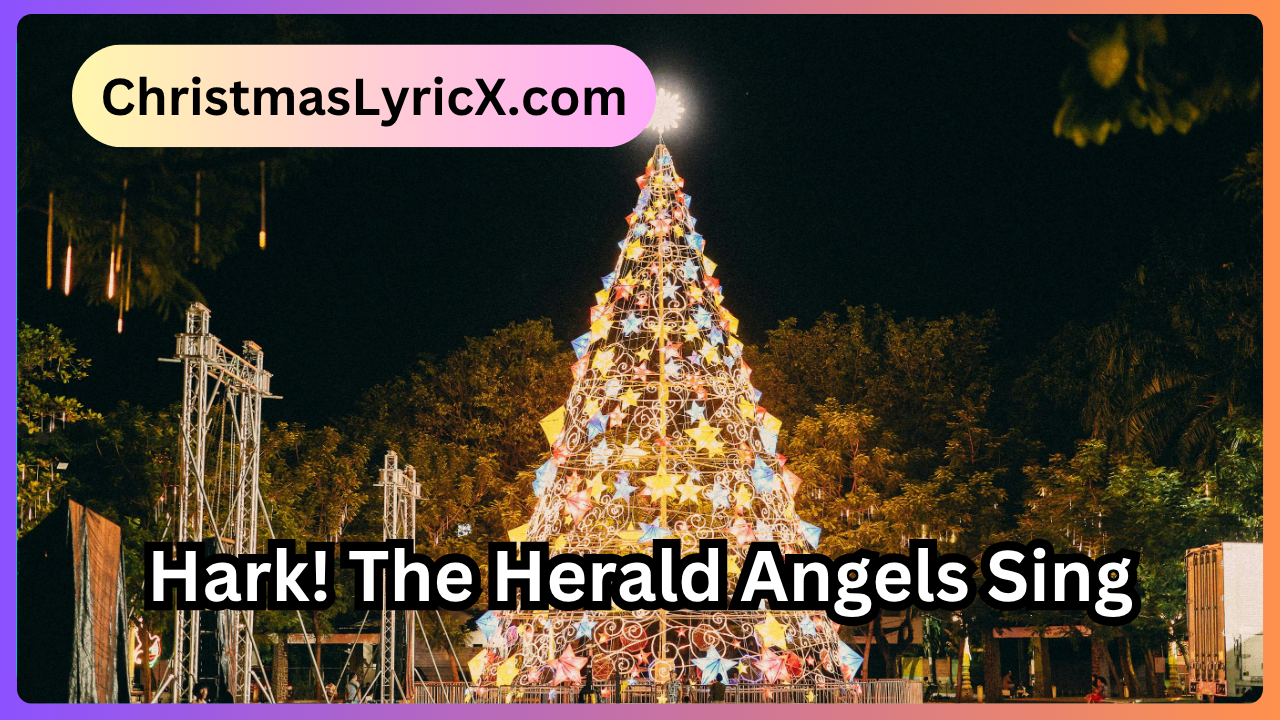 Hark! The Herald Angels Sing